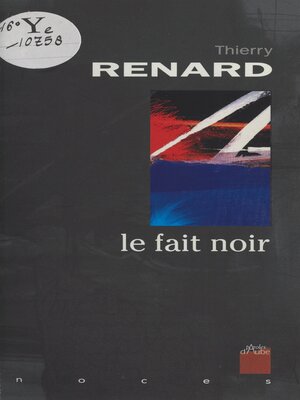 cover image of Le fait noir